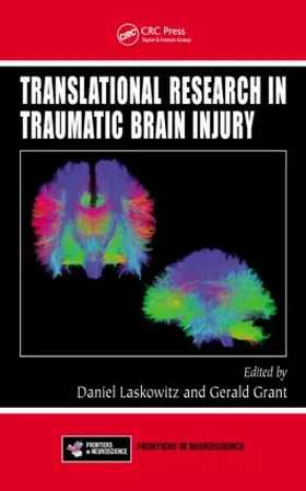 Laskowitz / Grant |  Translational Research in Traumatic Brain Injury | Buch |  Sack Fachmedien