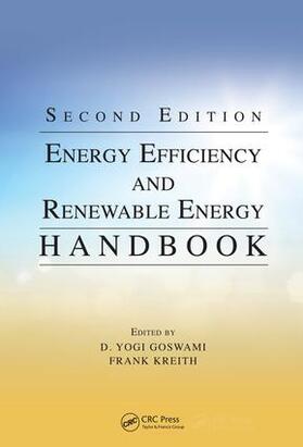Goswami / Kreith |  Energy Efficiency and Renewable Energy Handbook | Buch |  Sack Fachmedien