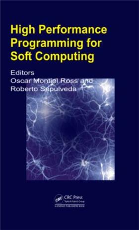 Ross / Sepulveda |  High Performance Programming for Soft Computing | Buch |  Sack Fachmedien