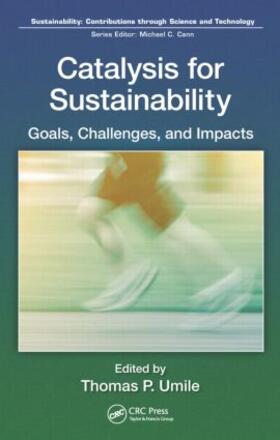 Umile |  Catalysis for Sustainability | Buch |  Sack Fachmedien