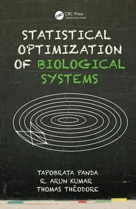 Panda / Theodore / Kumar |  Statistical Optimization of Biological Systems | Buch |  Sack Fachmedien