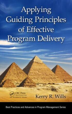 Wills |  Applying Guiding Principles of Effective Program Delivery | Buch |  Sack Fachmedien