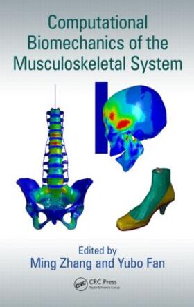 Zhang / Fan |  Computational Biomechanics of the Musculoskeletal System | Buch |  Sack Fachmedien