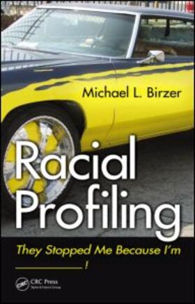 Birzer |  Racial Profiling | eBook | Sack Fachmedien