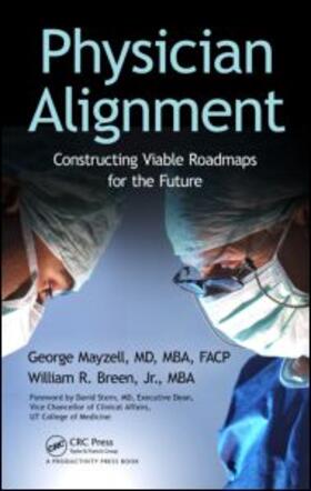 Mayzell, MD, MBA, FACP / Breen, Jr. |  Physician Alignment | eBook | Sack Fachmedien