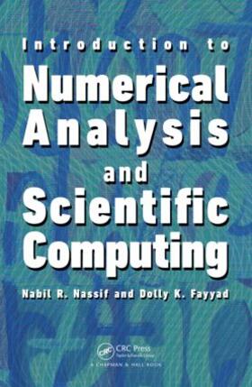 Nassif / Fayyad |  Introduction to Numerical Analysis and Scientific Computing | Buch |  Sack Fachmedien