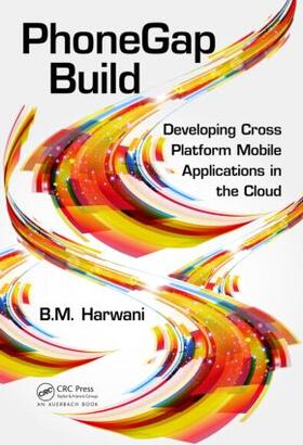 Harwani |  PhoneGap Build | Buch |  Sack Fachmedien