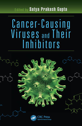 Gupta |  Cancer-Causing Viruses and Their Inhibitors | Buch |  Sack Fachmedien
