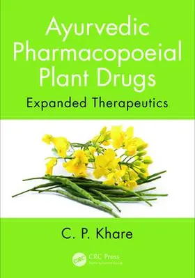 Khare |  Ayurvedic Pharmacopoeial Plant Drugs | Buch |  Sack Fachmedien