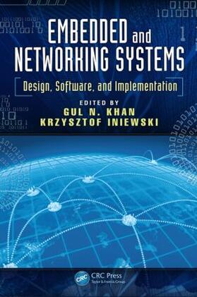 Khan / Iniewski |  Embedded and Networking Systems | Buch |  Sack Fachmedien