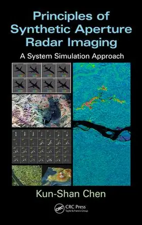 Chen |  Principles of Synthetic Aperture Radar Imaging | Buch |  Sack Fachmedien