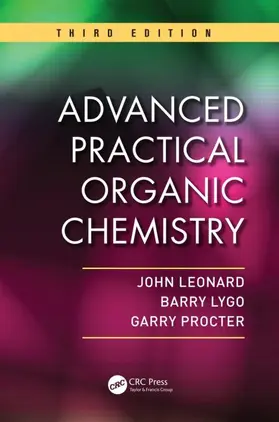 Leonard / Lygo / Procter |  Advanced Practical Organic Chemistry | eBook | Sack Fachmedien