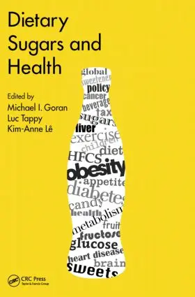 Goran / Tappy / Lê |  Dietary Sugars and Health | Buch |  Sack Fachmedien