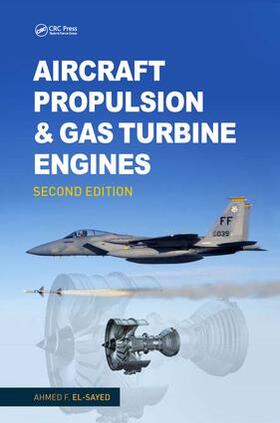 El-Sayed |  Aircraft Propulsion and Gas Turbine Engines | Buch |  Sack Fachmedien