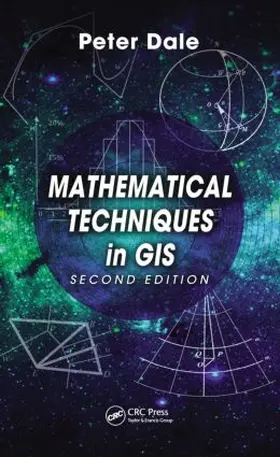 Dale |  Mathematical Techniques in GIS | Buch |  Sack Fachmedien