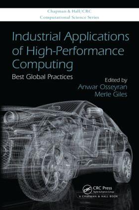 Osseyran / Giles |  Industrial Applications of High-Performance Computing | Buch |  Sack Fachmedien