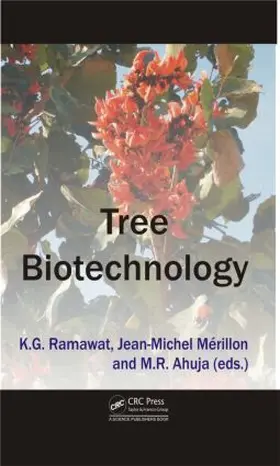 Ahuja / Ramawat / Mérillon |  Tree Biotechnology | Buch |  Sack Fachmedien