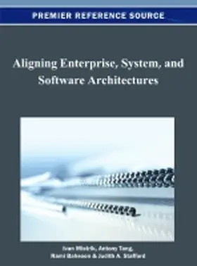 Bahsoon / Mistrik / Tang |  Aligning Enterprise, System, and Software Architectures | Buch |  Sack Fachmedien