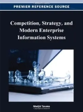 Tavana |  Competition, Strategy, and Modern Enterprise Information Systems | Buch |  Sack Fachmedien