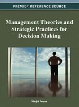 Tavana |  Management Theories and Strategic Practices for Decision Making | Buch |  Sack Fachmedien