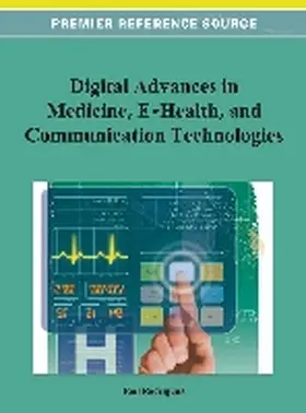 Rodrigues |  Digital Advances in Medicine, E-Health, and Communication Technologies | Buch |  Sack Fachmedien