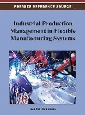 Dima |  Industrial Production Management in Flexible Manufacturing Systems | Buch |  Sack Fachmedien