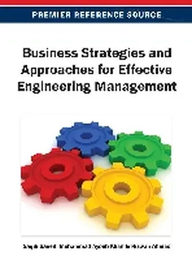 Saeed / Khan / Ahmad |  Business Strategies and Approaches for Effective Engineering Management | Buch |  Sack Fachmedien