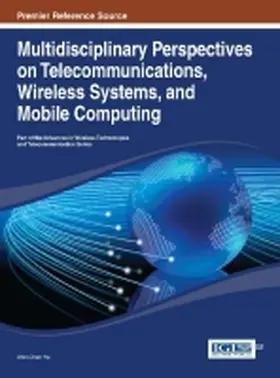 Hu |  Multidisciplinary Perspectives on Telecommunications, Wireless Systems, and Mobile Computing | Buch |  Sack Fachmedien