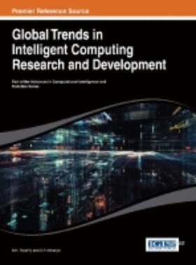 Acharjya / Tripathy |  Global Trends in Intelligent Computing Research and Development | Buch |  Sack Fachmedien
