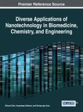 Salhotra / Soni / Suar |  Handbook of Research on Diverse Applications of Nanotechnology in Biomedicine, Chemistry, and Engineering | Buch |  Sack Fachmedien