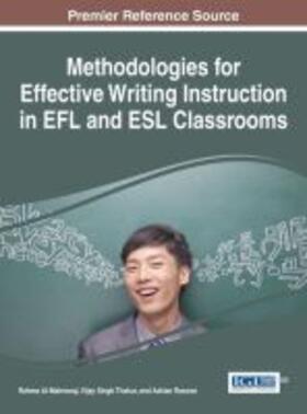 Al-Mahrooqi / Roscoe / Thakur |  Methodologies for Effective Writing Instruction in EFL and ESL Classrooms | Buch |  Sack Fachmedien