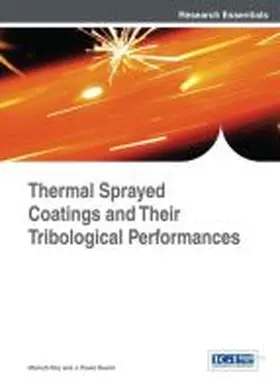 Davim / Roy |  Thermal Sprayed Coatings and their Tribological Performances | Buch |  Sack Fachmedien