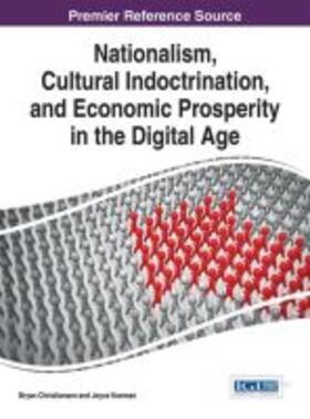 Christiansen / Koeman |  Nationalism, Cultural Indoctrination, and Economic Prosperity in the Digital Age | Buch |  Sack Fachmedien