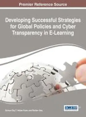 Atay / Eby / Yuzer |  Developing Successful Strategies for Global Policies and Cyber Transparency in E-Learning | Buch |  Sack Fachmedien