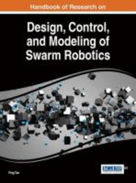 Tan |  Handbook of Research on Design, Control, and Modeling of Swarm Robotics | Buch |  Sack Fachmedien