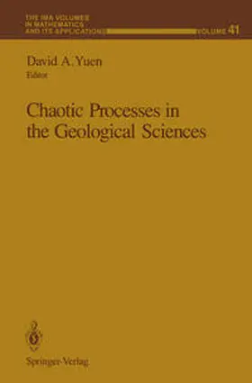 Yuen |  Chaotic Processes in the Geological Sciences | eBook | Sack Fachmedien