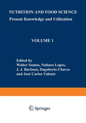 Santos |  Nutrition and Food Science: Present Knowledge and Utilization | Buch |  Sack Fachmedien