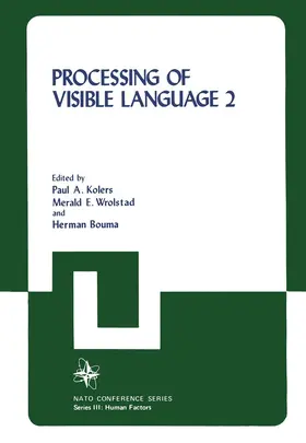 Kolers |  Processing of Visible Language | Buch |  Sack Fachmedien