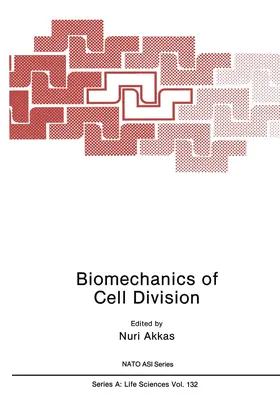 Akkas |  Biomechanics of Cell Division | Buch |  Sack Fachmedien