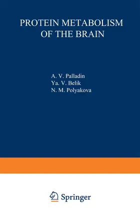 Palladin |  Protein Metabolism of the Brain | Buch |  Sack Fachmedien