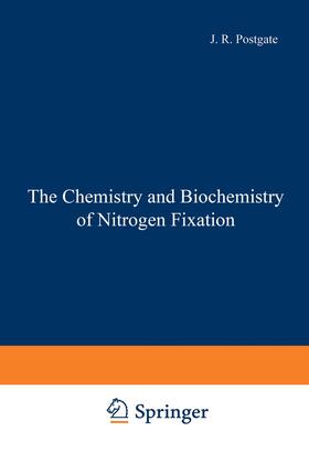 Postgate |  The Chemistry and Biochemistry of Nitrogen Fixation | Buch |  Sack Fachmedien