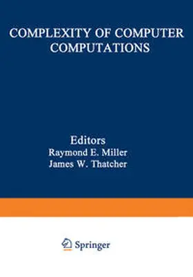 Miller |  Complexity of Computer Computations | eBook | Sack Fachmedien