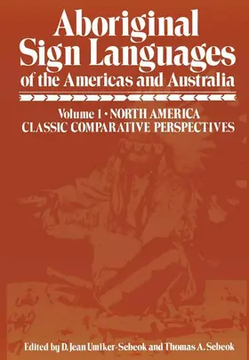 Umiker-Sebeok |  Aboriginal Sign Languages of The Americas and Australia | Buch |  Sack Fachmedien