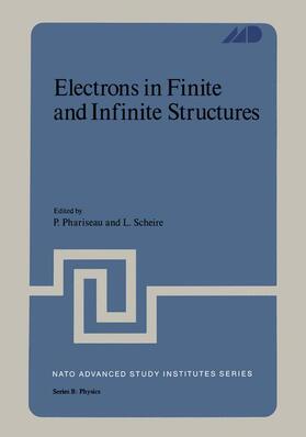 Phariseau |  Electrons in Finite and Infinite Structures | Buch |  Sack Fachmedien