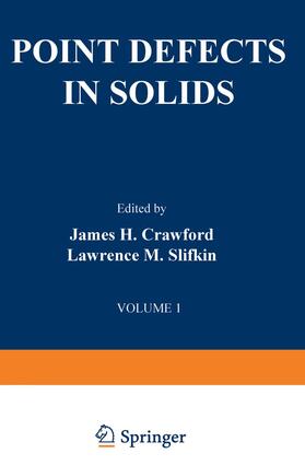 Slifkin / Crawford |  Point Defects in Solids | Buch |  Sack Fachmedien