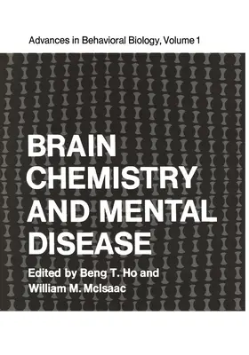 Ho |  Brain Chemistry and Mental Disease | Buch |  Sack Fachmedien