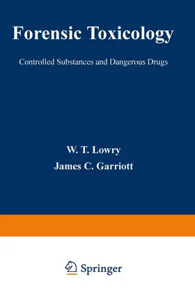 Lowry |  Forensic Toxicology | Buch |  Sack Fachmedien