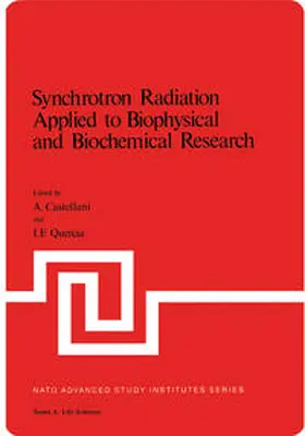 Castellani | Synchrotron Radiation Applied to Biophysical and Biochemical Research | E-Book | sack.de