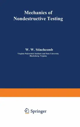 Stinchcomb |  Mechanics of Nondestructive Testing | Buch |  Sack Fachmedien