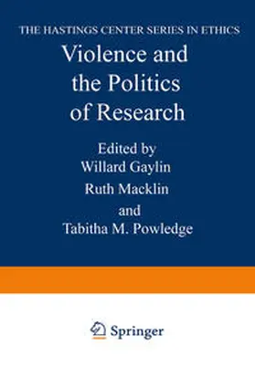 Gaylin / Macklin / Powledge |  Violence and the Politics of Research | eBook | Sack Fachmedien